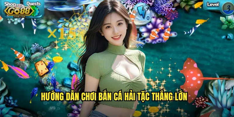 Truy Đuổi Hải Tặc – Bắn Cá Hải Tặc Siêu Hấp Dẫn Tại go88 sh 3 Hướng Dẫn Chơi Bắn Cá Hải Tặc Thắng Lớn