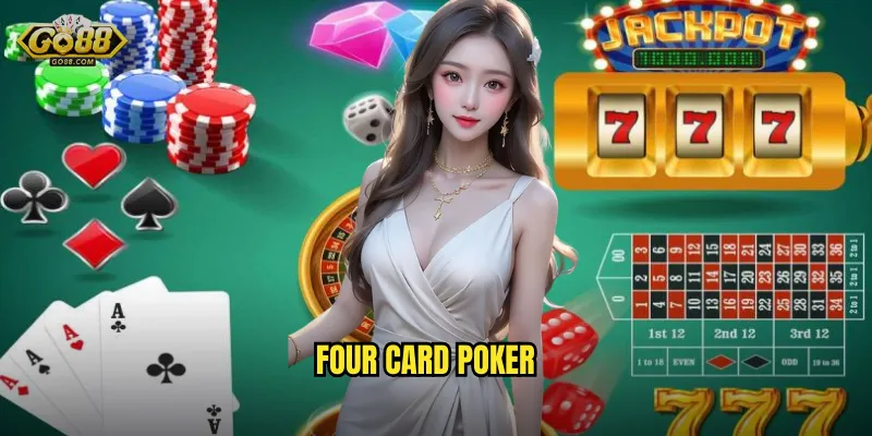Four Card Poker